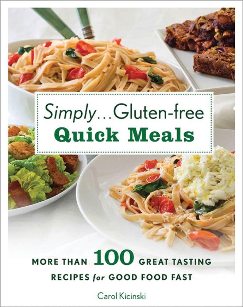 Simply . . . Gluten-free Quick Meals