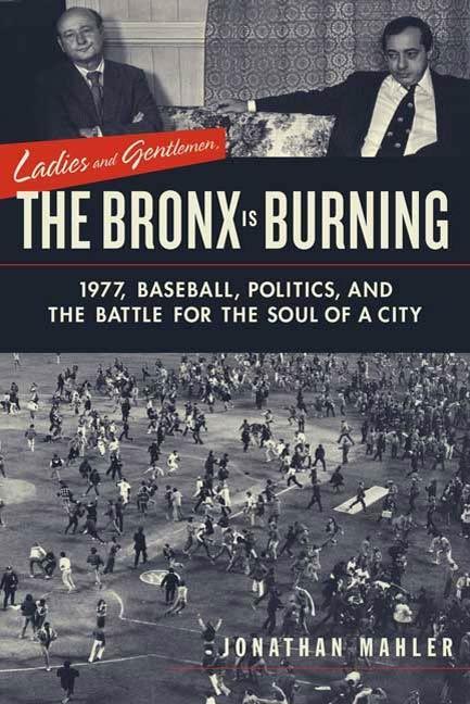 Ladies and Gentlemen the Bronx Is Burning