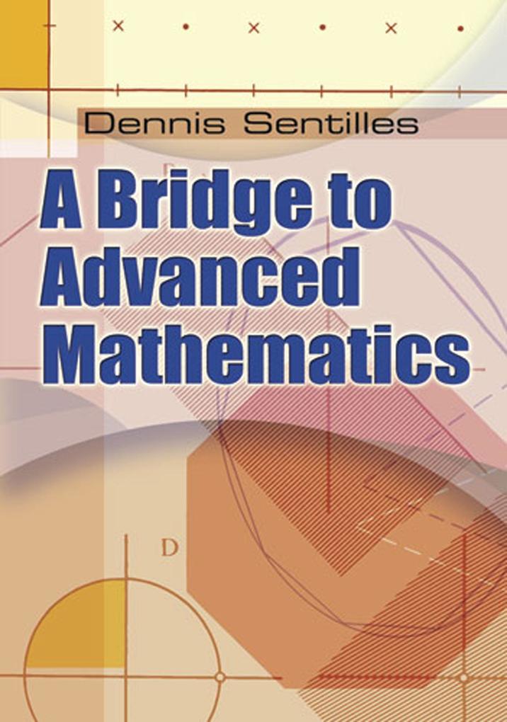 Bridge to Advanced Mathematics