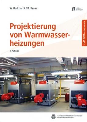 Heizungstechnik / Projektierung von Warmwasserheizungen als eBook Download von Wolfgang Burkhardt, Roland Kraus - Wolfgang Burkhardt, Roland Kraus