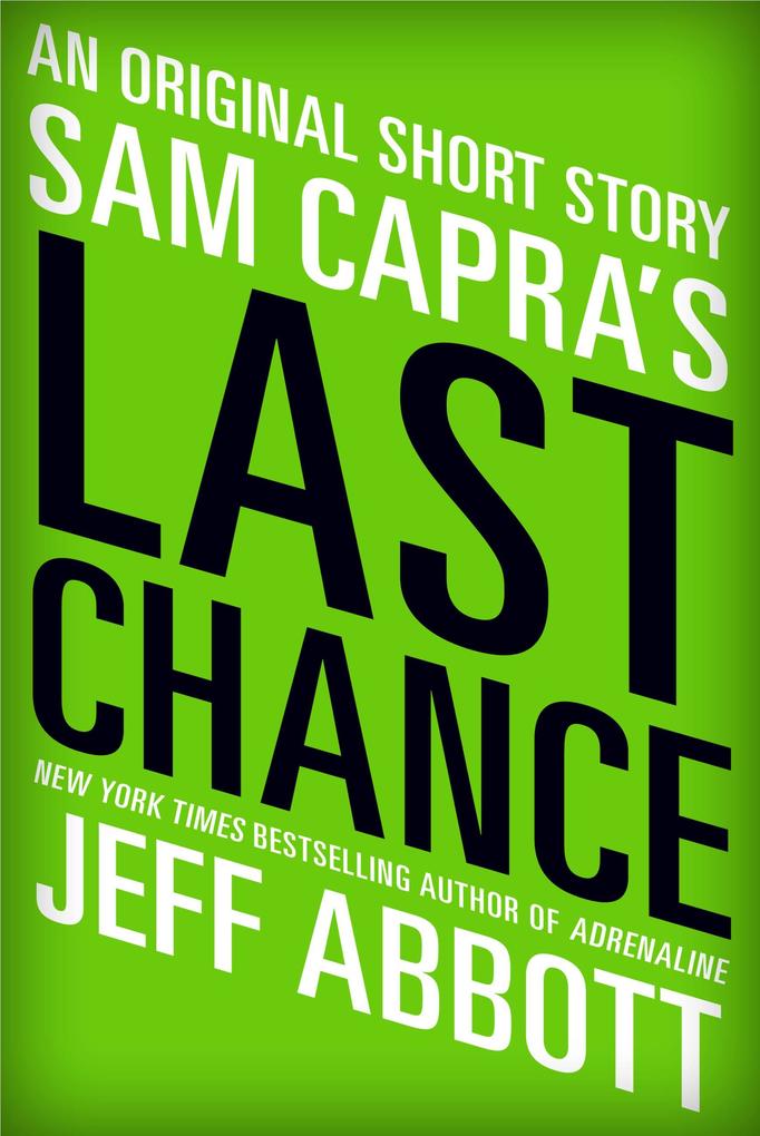  Capra‘s Last Chance
