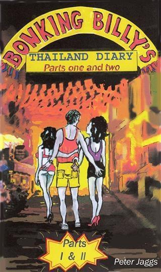 Bonking Billy's Diary Part 1 & 2
