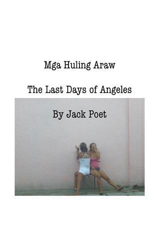 Mga Huling Araw: The Last Days of Angeles