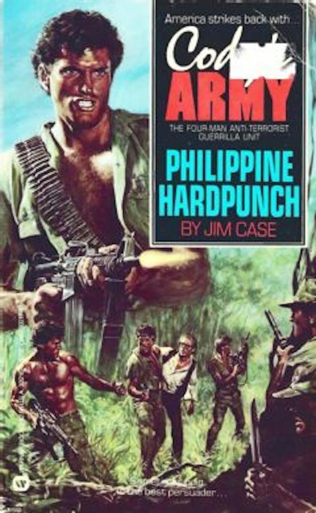 Cody‘s Army: Philippine Hardpunch