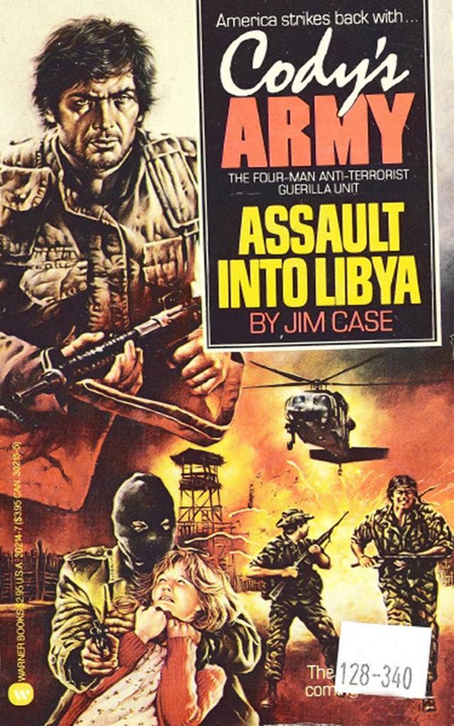 Cody‘s Army: Assault into Libya