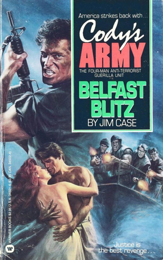 Cody‘s Army: Belfast Blitz