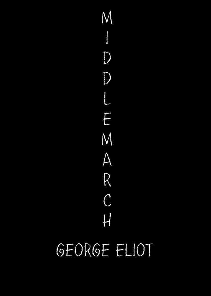 Middlemarch als eBook Download von George Eliot - George Eliot