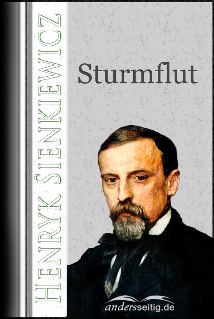 Sturmflut - Henryk Sienkiewicz