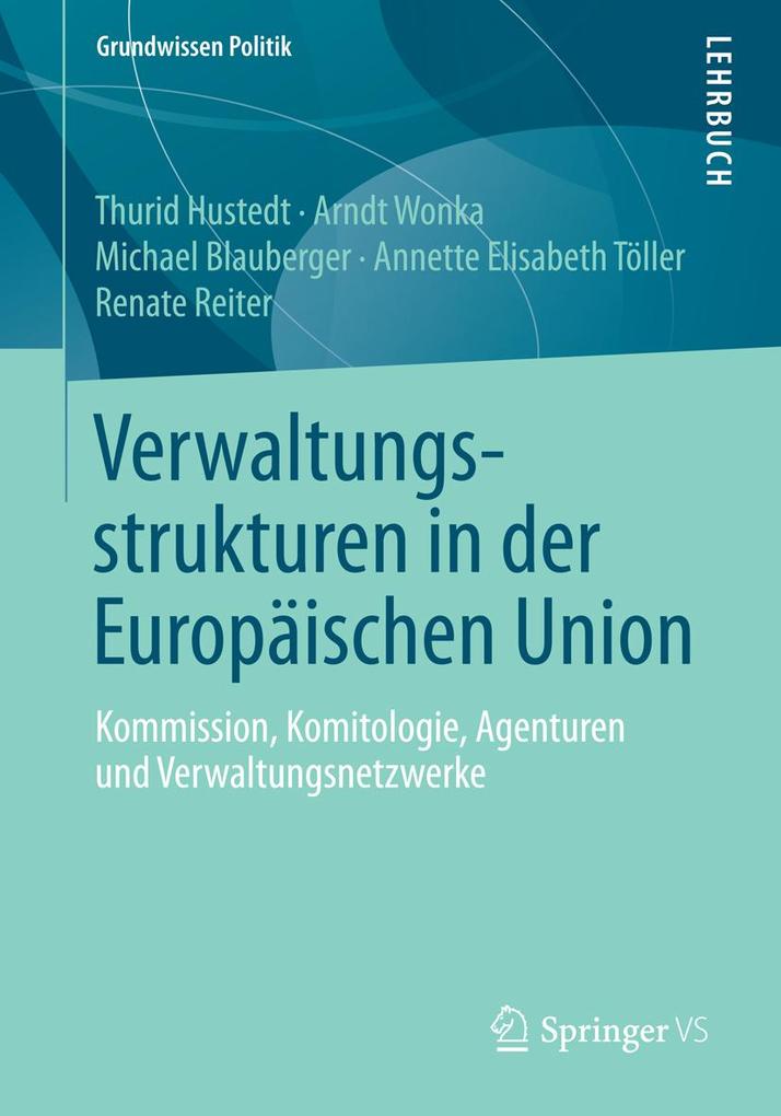 Verwaltungsstrukturen in der Europäischen Union
