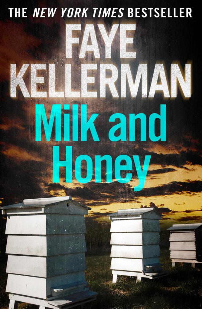 Milk and Honey (Peter Decker and Rina Lazarus Series Book 3)