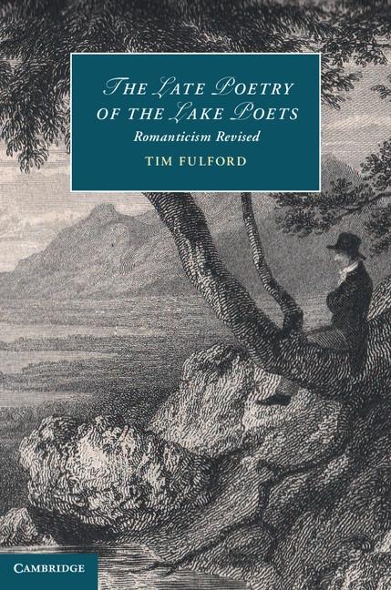 Late Poetry of the Lake Poets