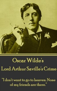 Lord Arthur Saville‘s Crime