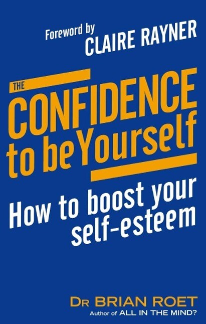 The Confidence To Be Yourself
