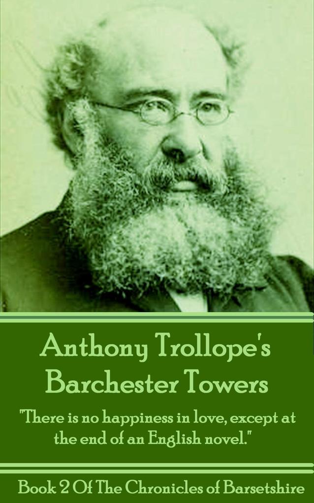 Barchester Towers (Book 2)