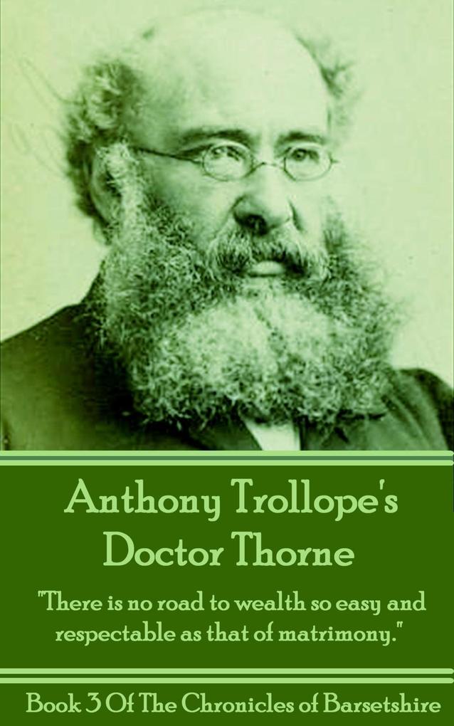 Doctor Thorne (Book 3)