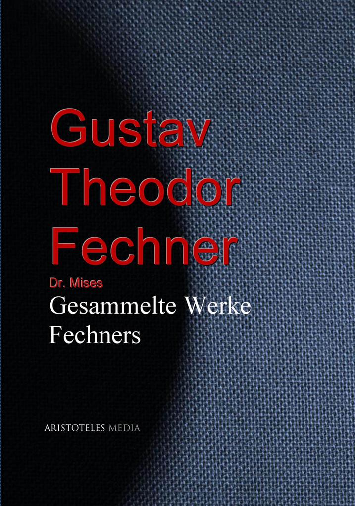 Gesammelte Werke Fechners