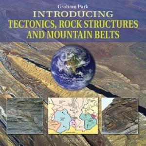 Introducing Tectonics Rock Structures and Mountain Belts