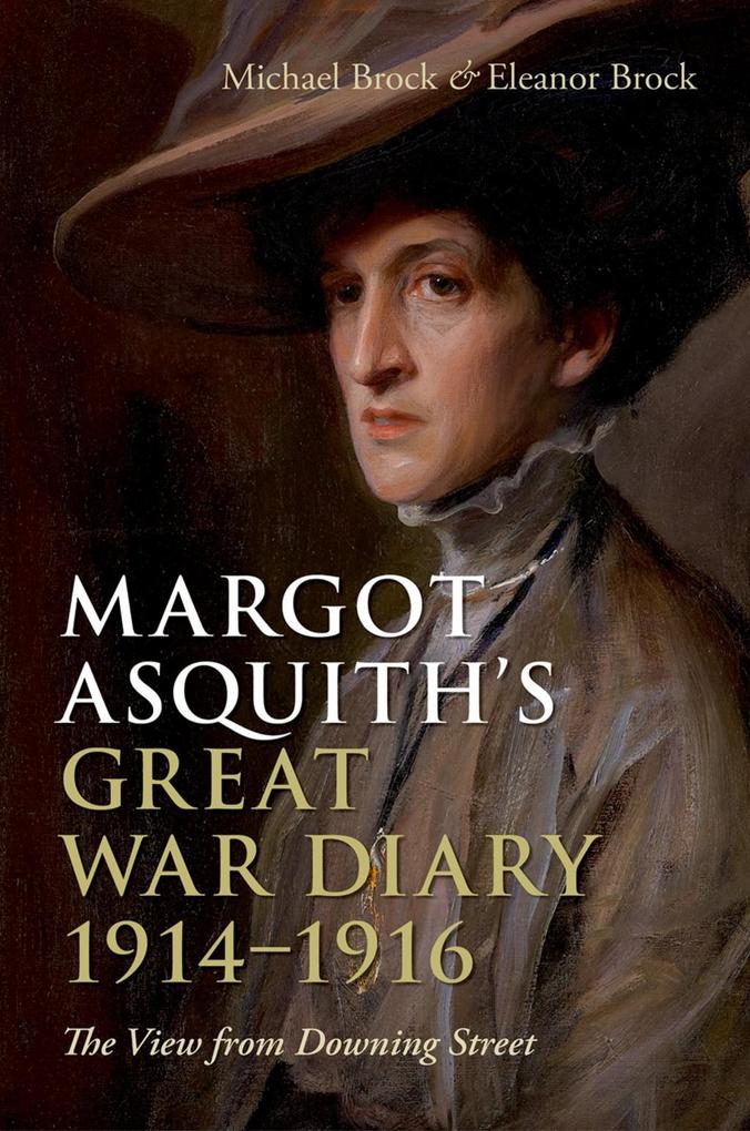Margot Asquith‘s Great War Diary 1914-1916