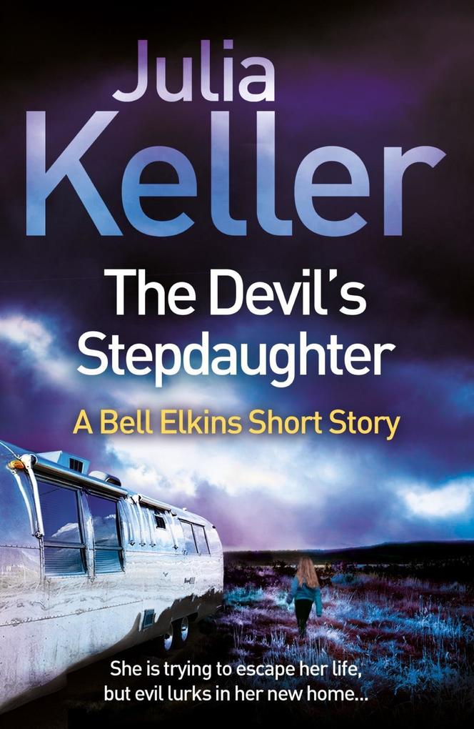 The Devil‘s Stepdaughter (A Bell Elkins Novella)