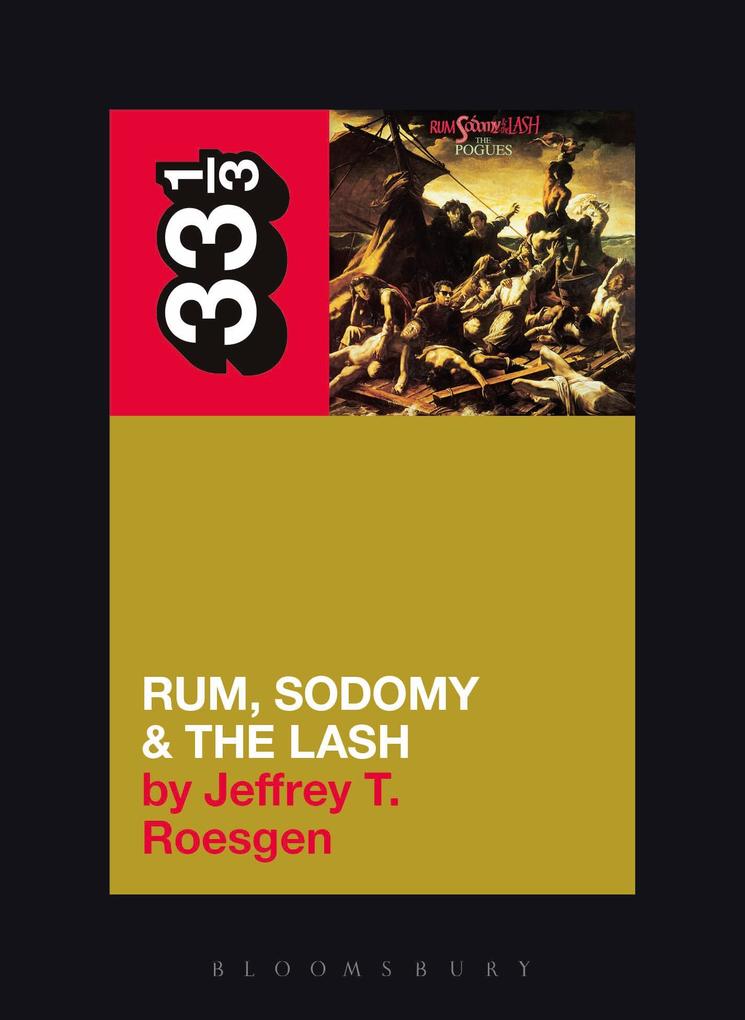 The Pogues‘ Rum Sodomy and the Lash