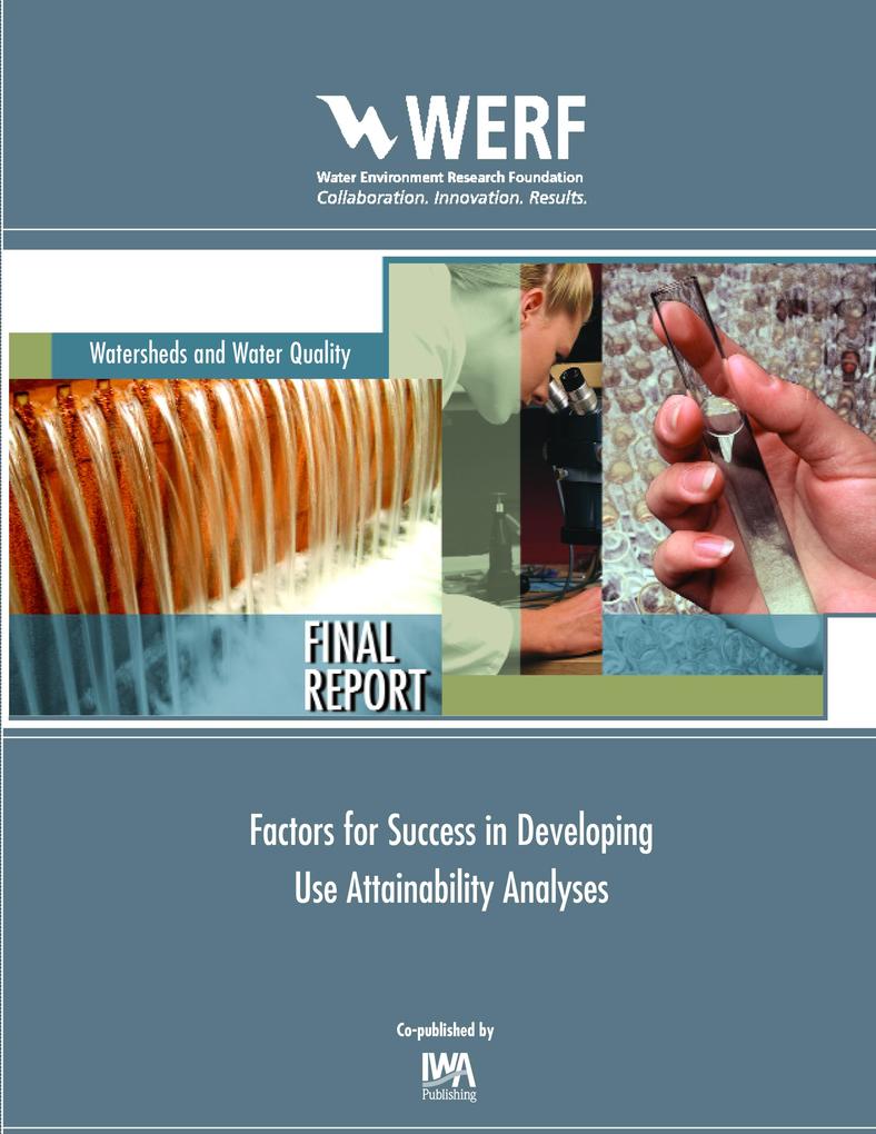 Factors for Success in Developing Use Attainability Analysis