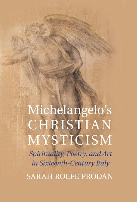 Michelangelo‘s Christian Mysticism