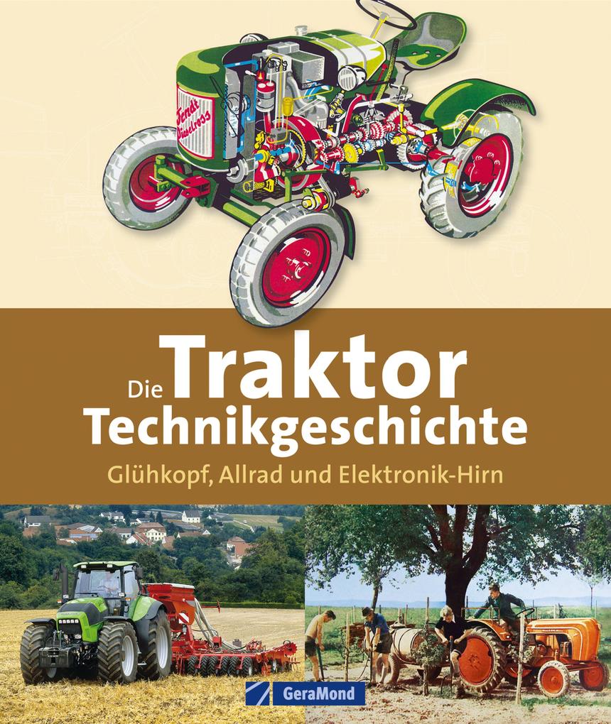 Die Traktor Technikgeschichte als eBook Download von