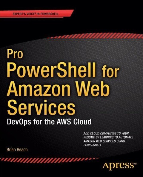 Pro PowerShell for Amazon Web Services