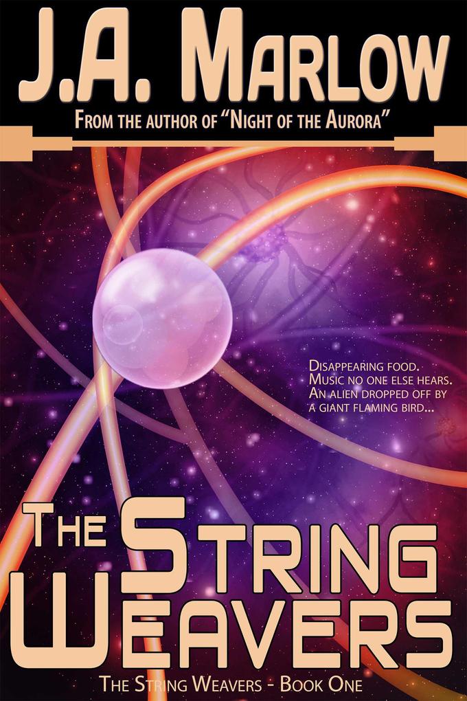 String Weavers (The String Weavers - Book 1)
