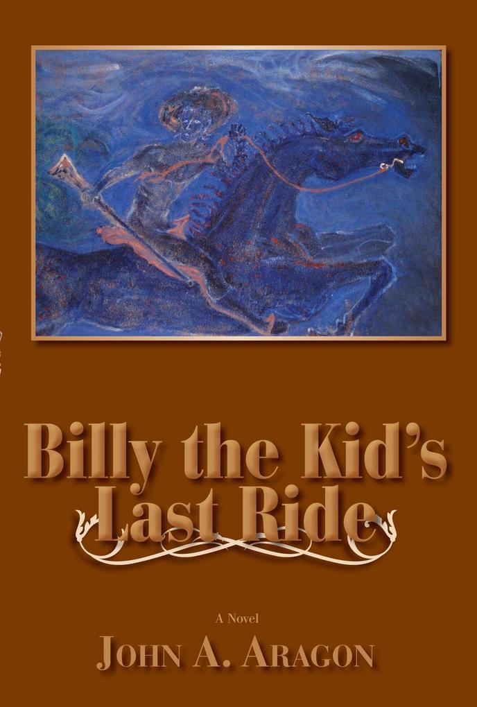 Billy the Kid‘s Last Ride