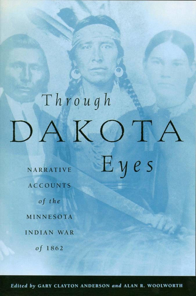 Through Dakota Eyes