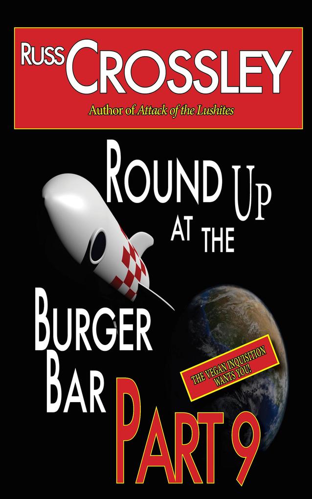Round Up At The Burger Bar: Part 9