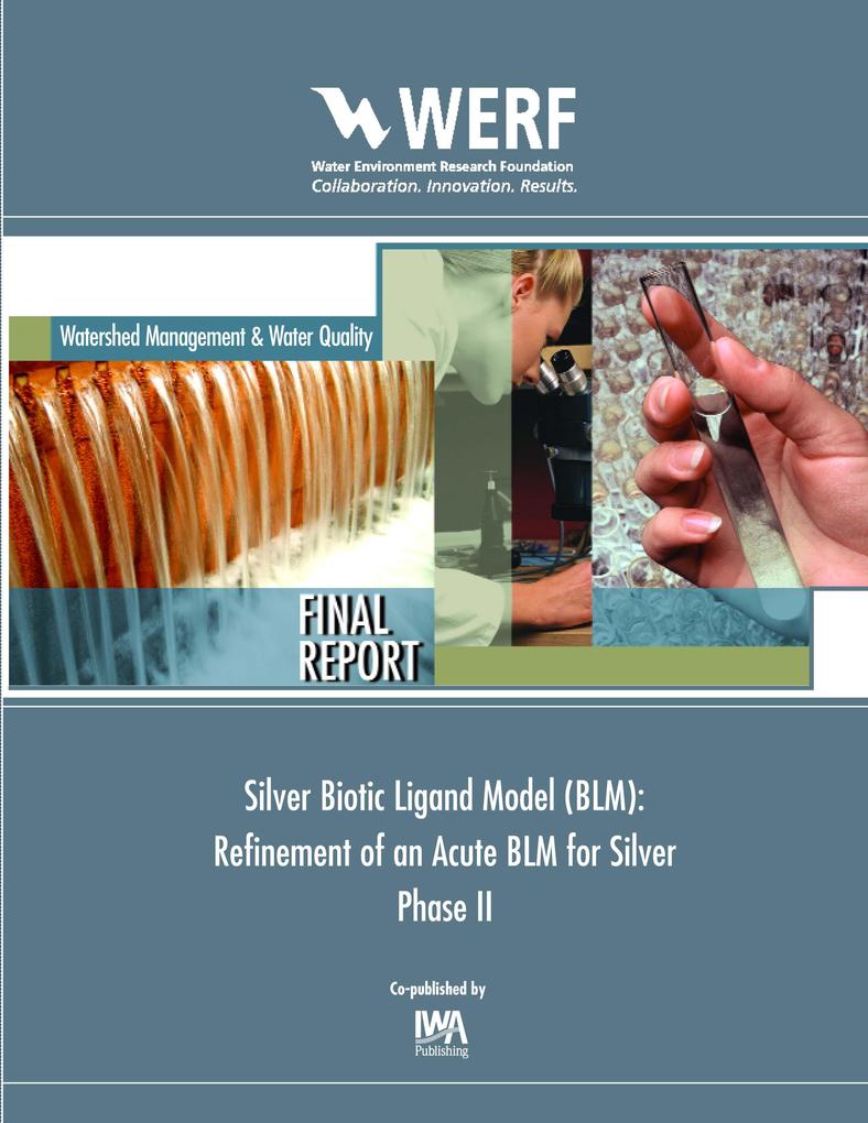 Silver Biotic Ligand Model (BLM)