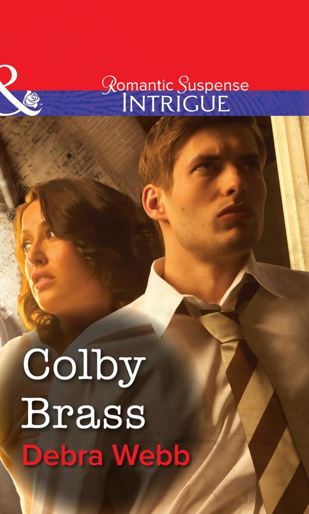 Colby Brass (Mills & Boon Intrigue)