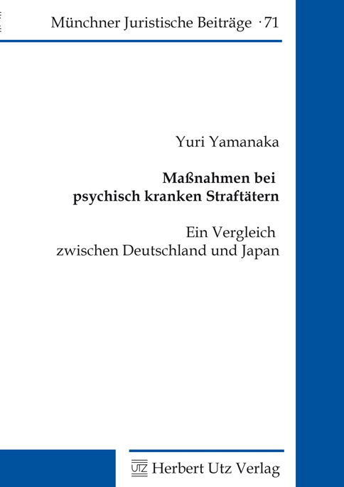 Maßnahmen bei psychisch kranken Straftätern - Yuri Yamanaka