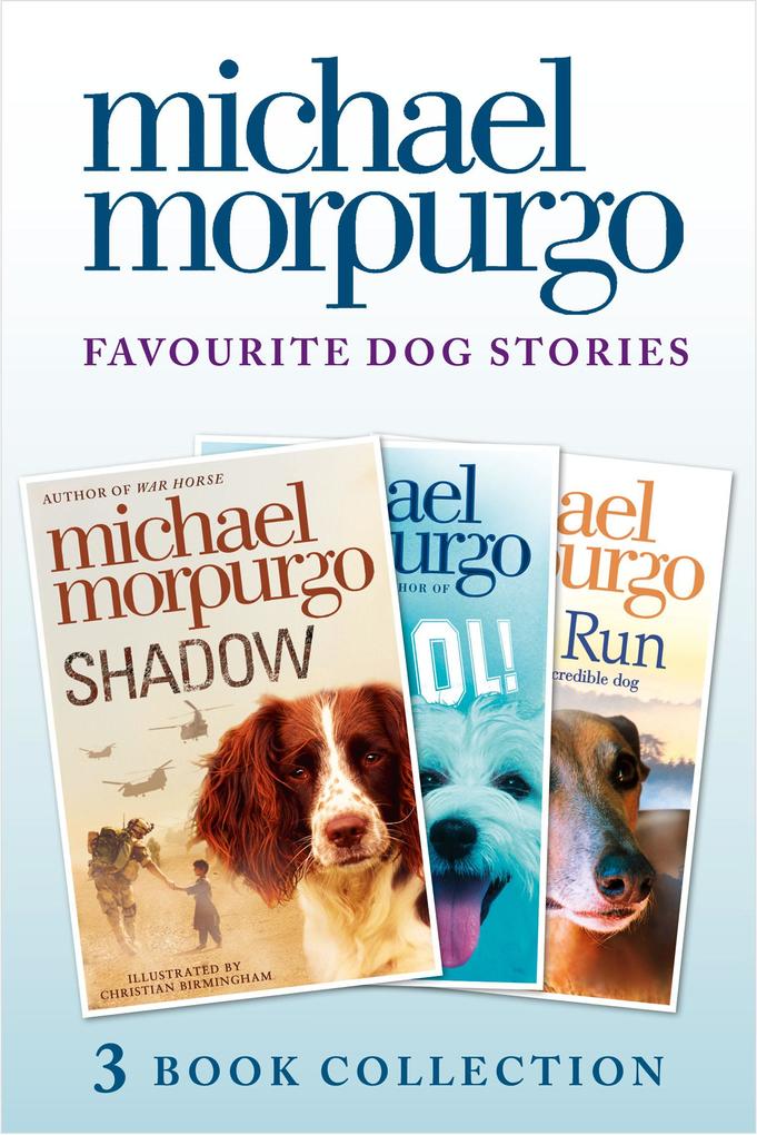 Favourite Dog Stories: Shadow Cool! and Born to Run