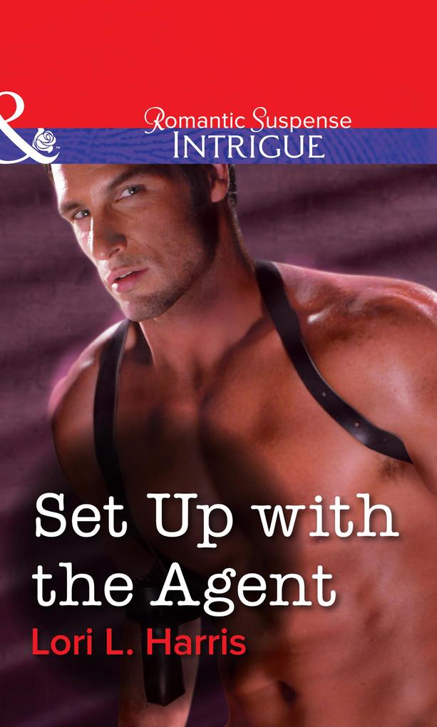 Set Up With The Agent (Mills & Boon Intrigue)