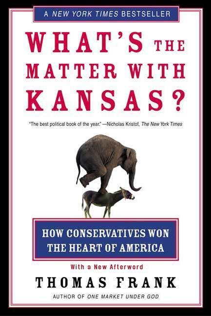 Picador What's The Matter With Kansas?