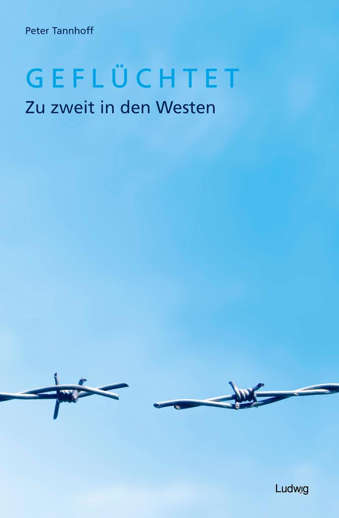 Geflüchtet. Zu zweit in den Westen.