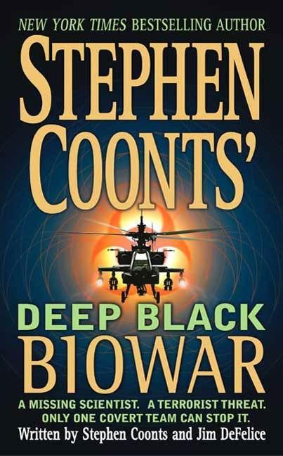 Stephen Coonts‘ Deep Black: Biowar