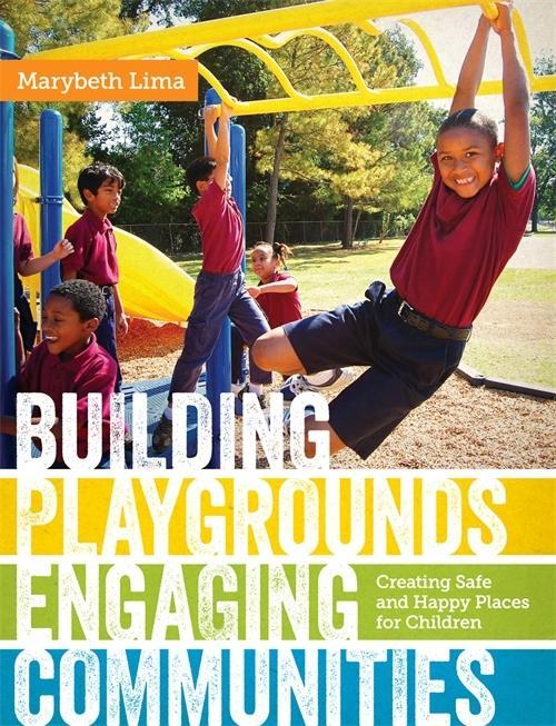 Building Playgrounds Engaging Communities