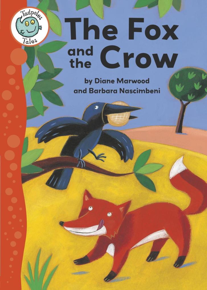 Aesop's Fables: The Fox and the Crow - Diane Marwood