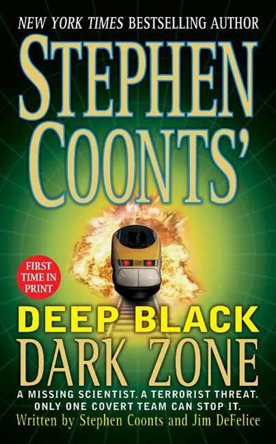 Stephen Coonts‘ Deep Black Dark Zone