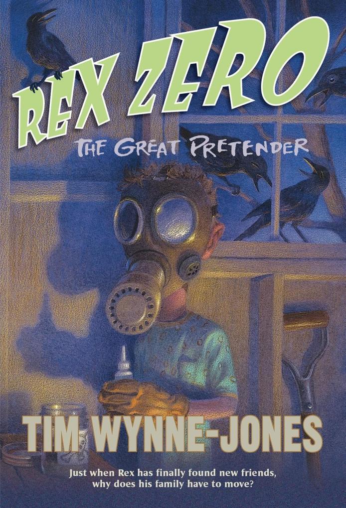 Rex Zero The Great Pretender