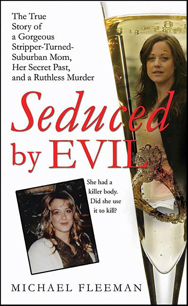 Seduced by Evil