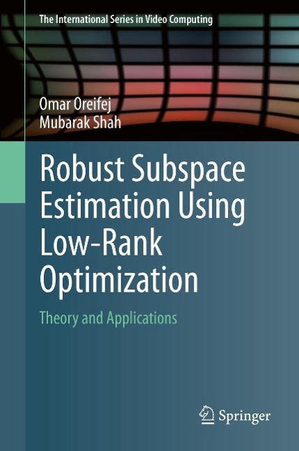 Robust Subspace Estimation Using Low-Rank Optimization
