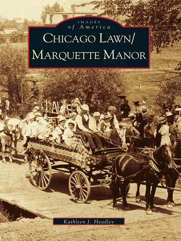 Chicago Lawn/Marquette Manor