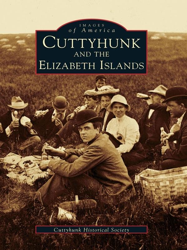 Cuttyhunk and the Elizabeth Islands