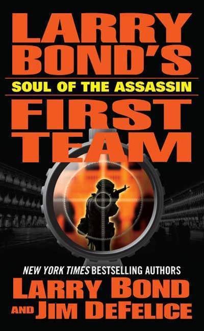 Larry Bond‘s First Team: Soul of the Assassin