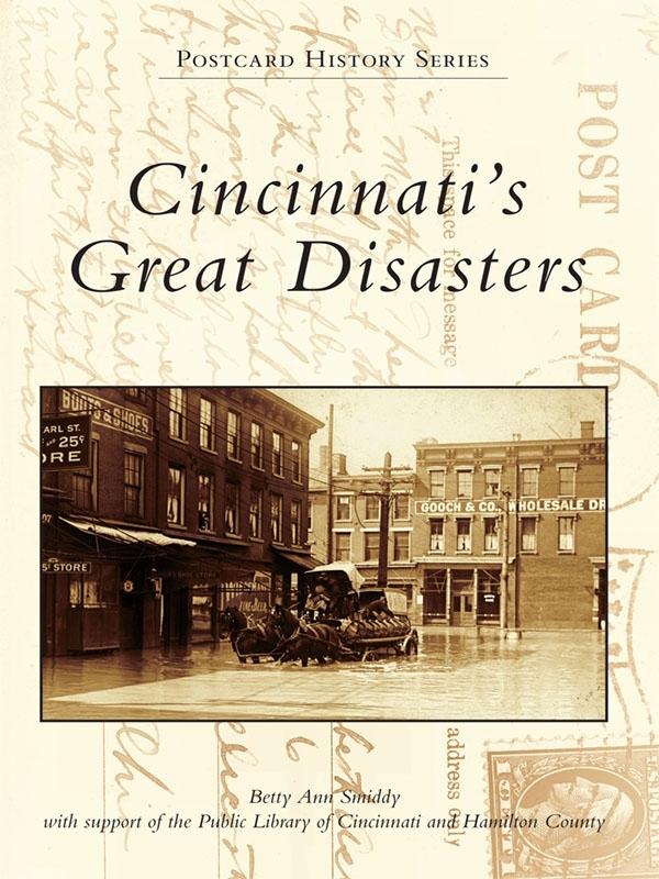 Cincinnati‘s Great Disasters